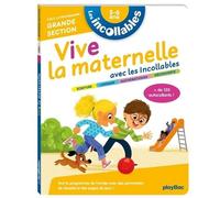 Vive La Maternelle Avec Les Incollables - Tout Le Programme Grande Section