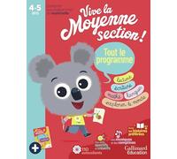 Vive la moyenne section !: Tout le programme