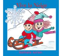 Vive la neige