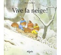 vive la neige by Kazuo Iwamura(2005-11-16)