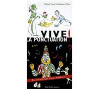 Vive la ponctuation !