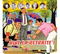 Vive La Retraite
