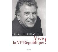 Vive la VIe République