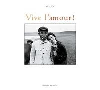 Vive l'amour !