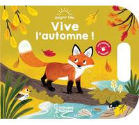 Malgorzata Detner – Vive l'automne ! – Album éveil dès la naissance – Larousse, cartonné