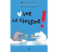 Vive le civisme ! - Sylvie Girardet - Hatier Jeunesse - broché - Document jeunesse