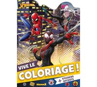 Vive le coloriage ! - Livre coloriage avec stickers - Livre de coloriage avec stickers 4 ans - Livre coloriage avec stickers Marvel - Livre coloriage avec stickers Spider-Man