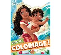 Vive Le Coloriage ! Vaiana 2 - + Stickers Offerts