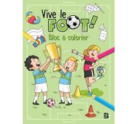 Vive le foot - Bloc à colorier