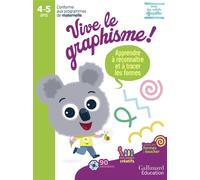 Vive le graphisme ! Apprendre à reconnaître et à tracer les formes - Fabienne Derderian - Gallimard Education - broché - Scolaire / Universitaire