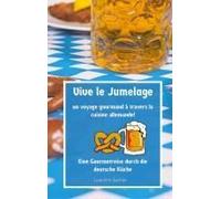 Vive Le Jumelage - Un Voyage Gourmand À Travers La Cuisine Allemande