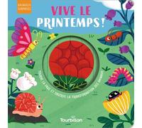 Vive le printemps ! - Giovana Medeiros - Tourbillon - cartonné - Document jeunesse