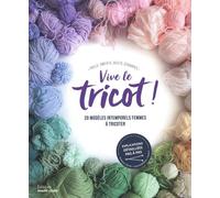 Vive le tricot 20 modèles intemporels femmes à tricoter - Collectif - Marie Claire - broché - Guide