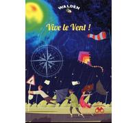 Collectif – Vive le vent – Document jeunesse – Broché – Walden