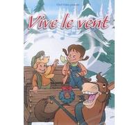 Vive le vent !