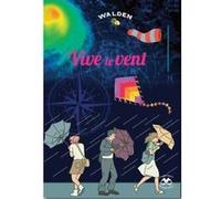 Vive le vent - Collectif - Walden - broché - Document jeunesse