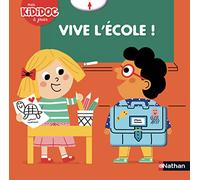 Vive l'école ! Livre animé Kididoc - Dès 2 ans