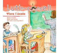 Vive L'École (Lutin Conseil)