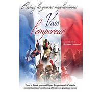 Vive L'empereur !