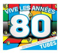 Vive Les Années 80 Tubes