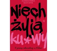 Vive les baiseurs Aleksandra Kluczyk (Buch auf Polnisch)