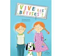 Vive Les Bêtises !