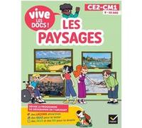 Vive les docs - Les paysages - CE2 / CM1 Valérie Videau (Auteur), Yllya (Auteur)