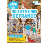 Vive les docs - Rois et reines de France - CM1