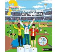 Vive les jeux olympiques ! Jean-Michel Billioud (Auteur), Pierre Caillou (Illustration)
