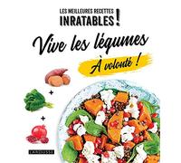 Vive les légumes à volonté !