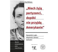 Vive les partisans jusqu'à l'arrivée des Américains (Buch auf Polnisch)