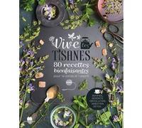 Vive les tisanes Hélène Comlan (Auteur)