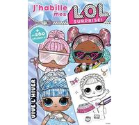 L.O.L. Surprise! - J'habille - Vive l'hiver !