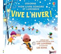Sam Taplin – Vive l'hiver ! – Mon livre sonore et lumineux – Dès 6 mois – Cartonné