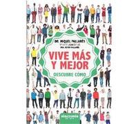 Vive Mas Y Mejor - [Livre en VO] Pallarés Querol, Miquel (Auteur)