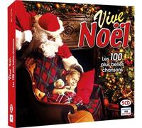 Vive Noël : Les 100 Plus Grands Succès De Noël