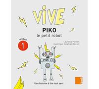 Vive Piko le petit robot