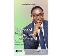 Vivement Les Élections En Rd Congo ! - Peuple, Libération Et Démocratie