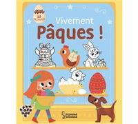 Vivement Pâques ! - 35 activités pour accompagner la chasse aux oeufs Isabelle Jacqué (Illustration)