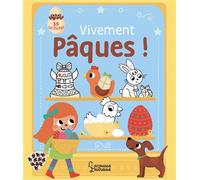 Vivement Pâques ! - 35 activités pour accompagner la chasse aux oeufs - Isabelle Jacqué - Larousse - broché - Document jeunesse dès 3 ans