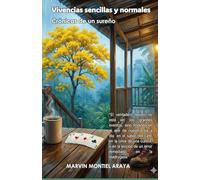 VIVENCIAS SENCILLAS Y NORMALES: Crónicas de un sureño