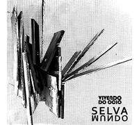 Vivendo Do Ocio - Selva Mundo [Import]