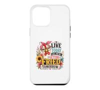 Vivez Aujourd'hui comme si Vous étiez Frit Demain Poulet Coque pour iPhone 12 Pro Max