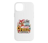 Vivez Aujourd'hui comme si Vous étiez Frit Demain Poulet Coque pour iPhone 14 Plus