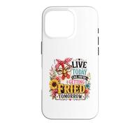 Vivez Aujourd'hui comme si Vous étiez Frit Demain Poulet Coque pour iPhone 16 Pro
