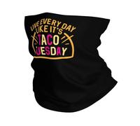 Vivez Chaque Jour comme Si C'Était Mardi Tacos Femme Homme Snood Coupe-Vent Bandeau Respirant Écharpe Tube pour Vélo Voyage Sport Yoga