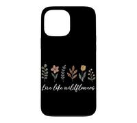 Vivez comme des Fleurs Sauvages, Fleur Florale, gentillesse Positive Coque pour iPhone 13 Pro Max