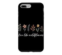 Vivez comme des Fleurs Sauvages, Fleur Florale, gentillesse Positive Coque pour iPhone 7 Plus/8 Plus