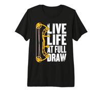 Vivez la Vie à Full Draw : Chasse à l'arc et tir à l'arc T-Shirt Haut de Gamme