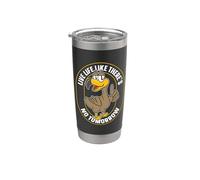 Vivez la vie comme s'il n'y avait pas de lendemain Oiseau disparu Dodo Bird Gobelet isotherme en acier inoxydable double paroi